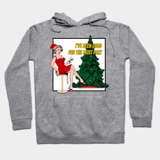 Retro Christmas - I've Been Good For The Most Part Hoodie